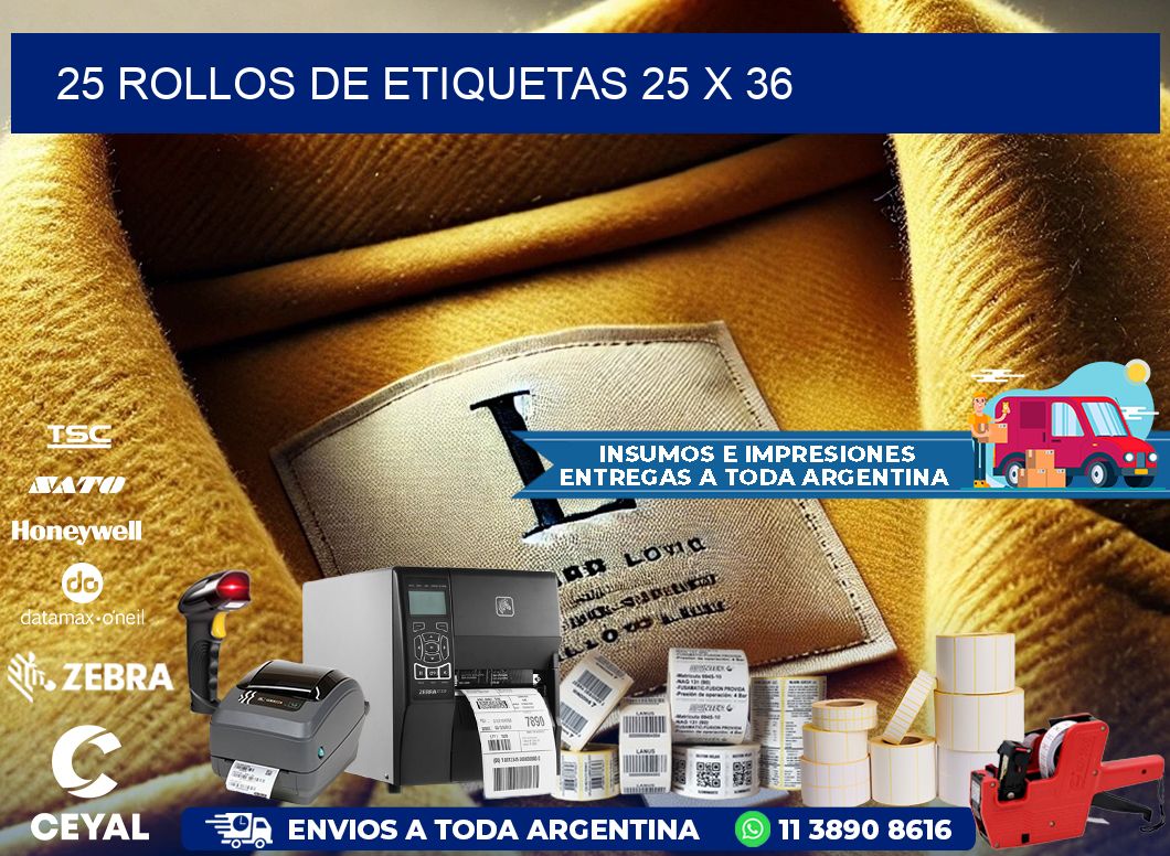 25 ROLLOS DE ETIQUETAS 25 x 36