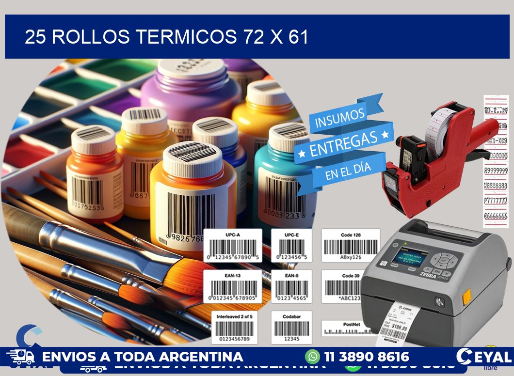 25 ROLLOS TERMICOS 72 x 61