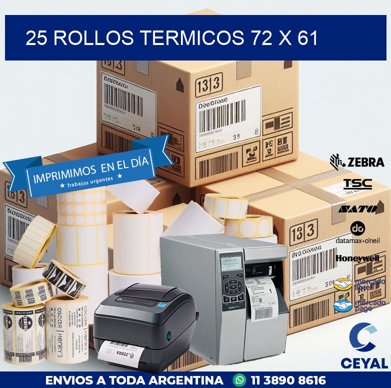 25 ROLLOS TERMICOS 72 x 61