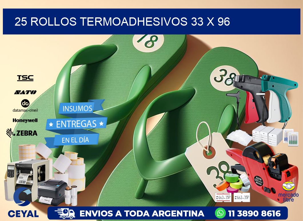 25 ROLLOS TERMOADHESIVOS 33 x 96