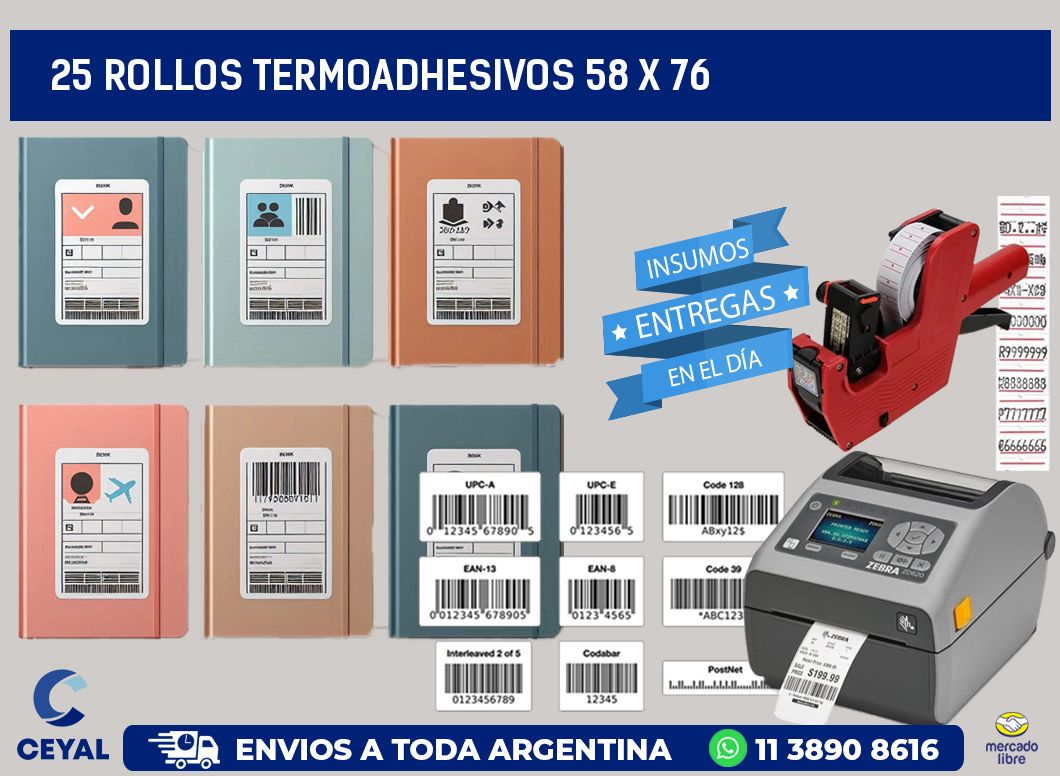 25 ROLLOS TERMOADHESIVOS 58 x 76