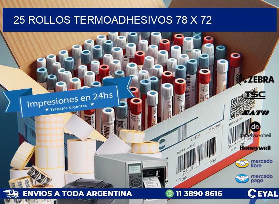 25 ROLLOS TERMOADHESIVOS 78 x 72