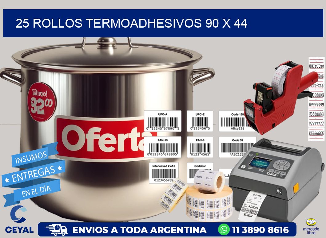 25 ROLLOS TERMOADHESIVOS 90 x 44