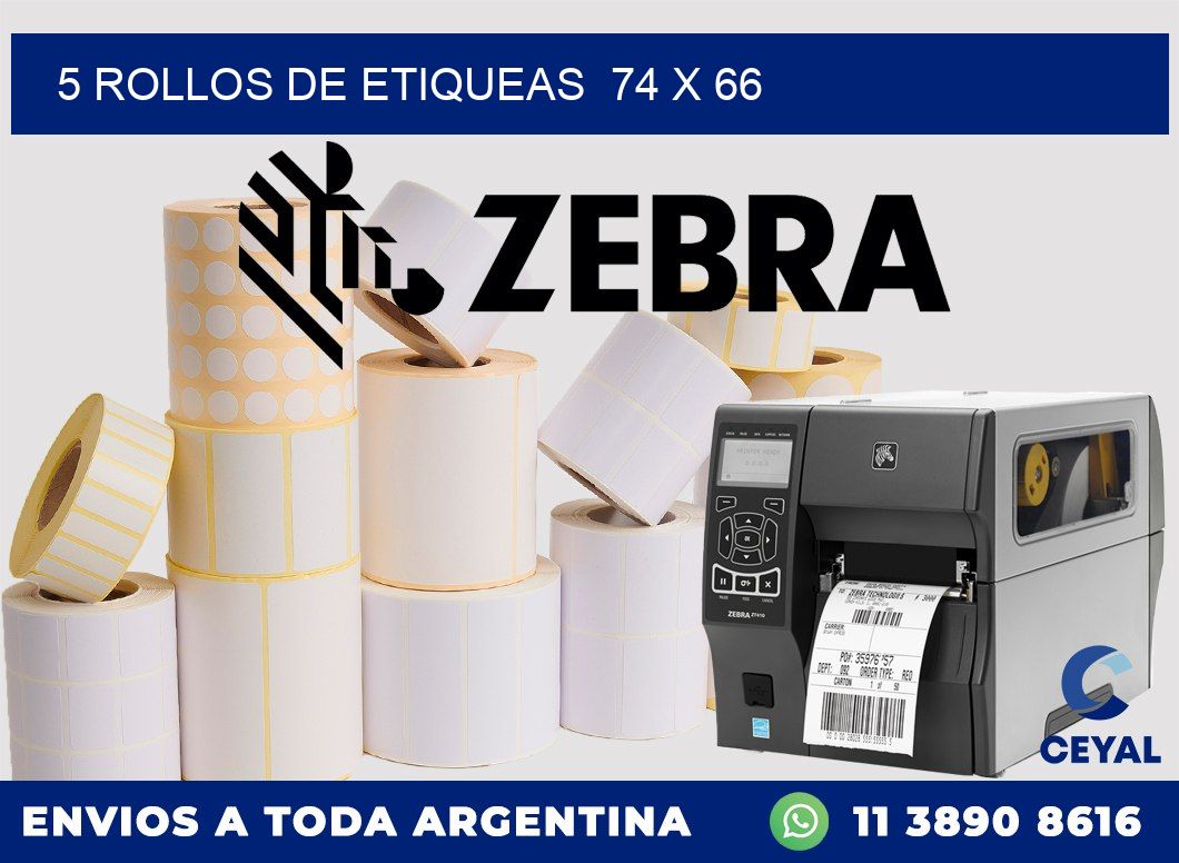 5 ROLLOS DE ETIQUEAS  74 x 66