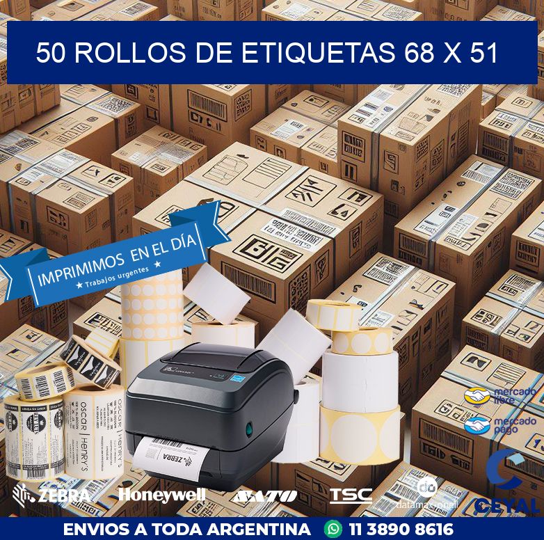 50 ROLLOS DE ETIQUETAS 68 x 51