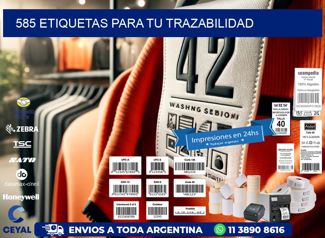 585 etiquetas para tu trazabilidad