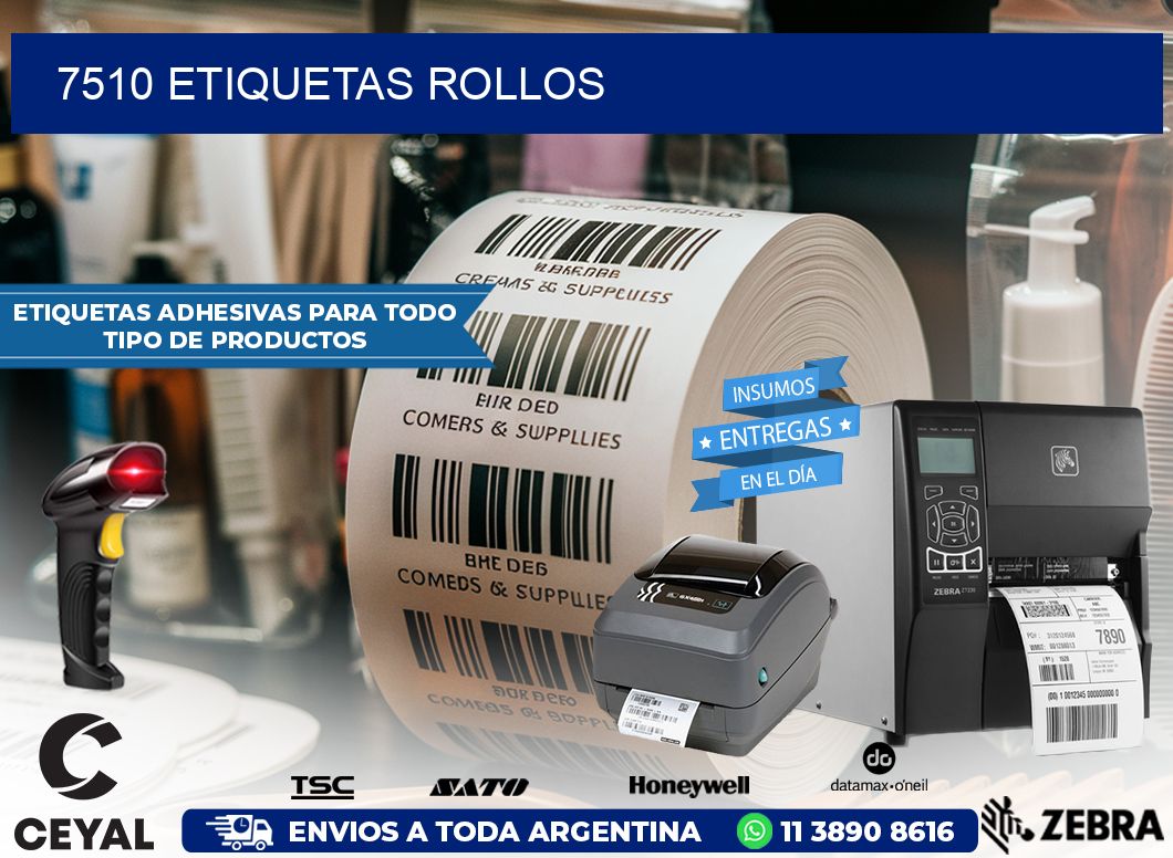 7510 etiquetas rollos
