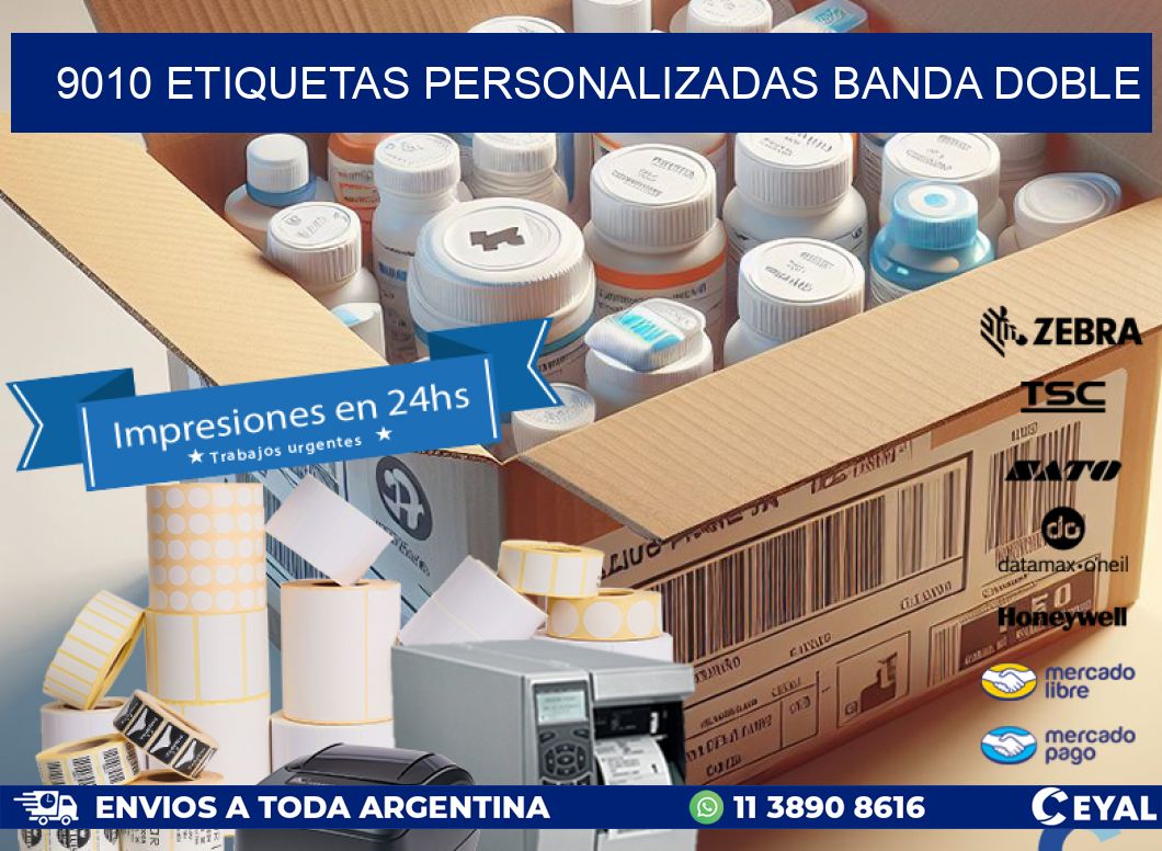9010 Etiquetas personalizadas banda doble