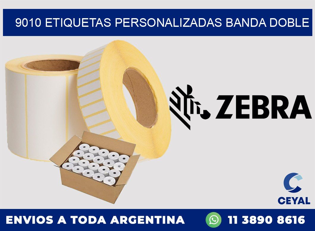 9010 Etiquetas personalizadas banda doble