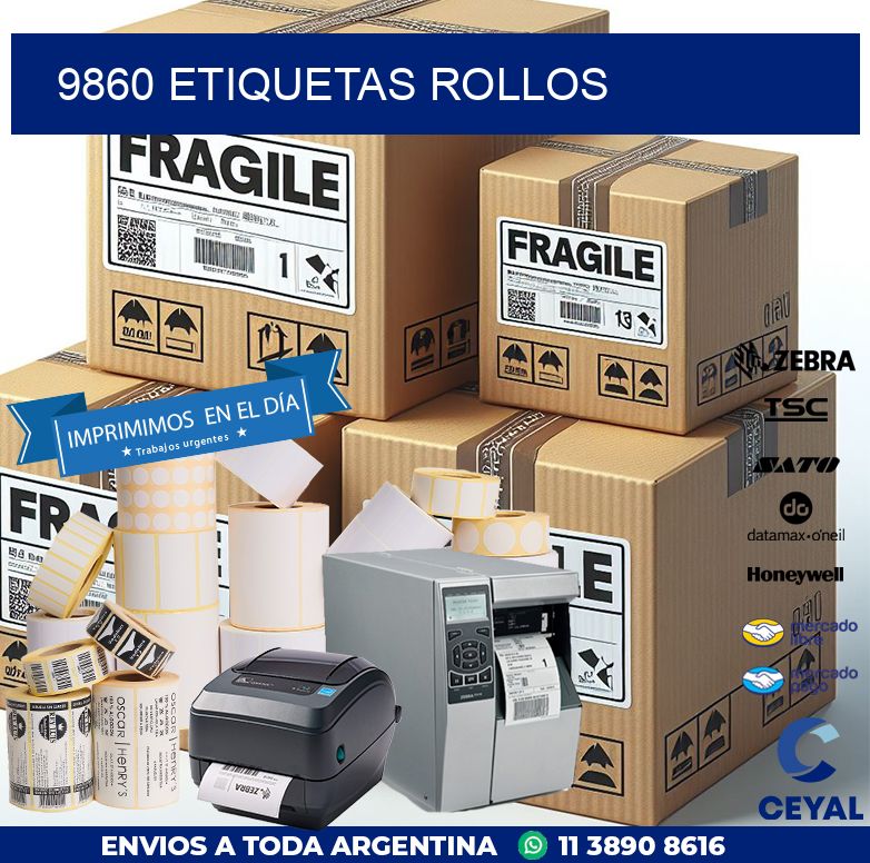 9860 etiquetas rollos