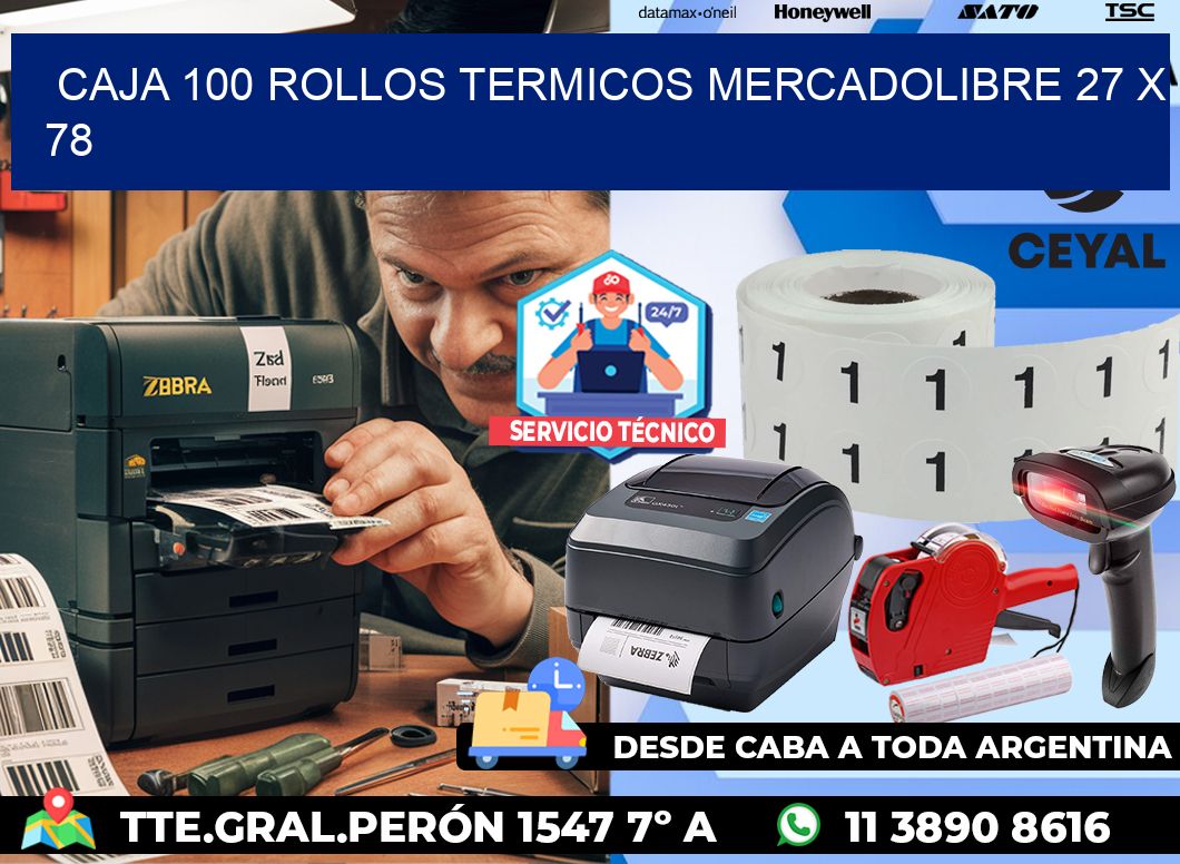 CAJA 100 ROLLOS TERMICOS MERCADOLIBRE 27 x 78