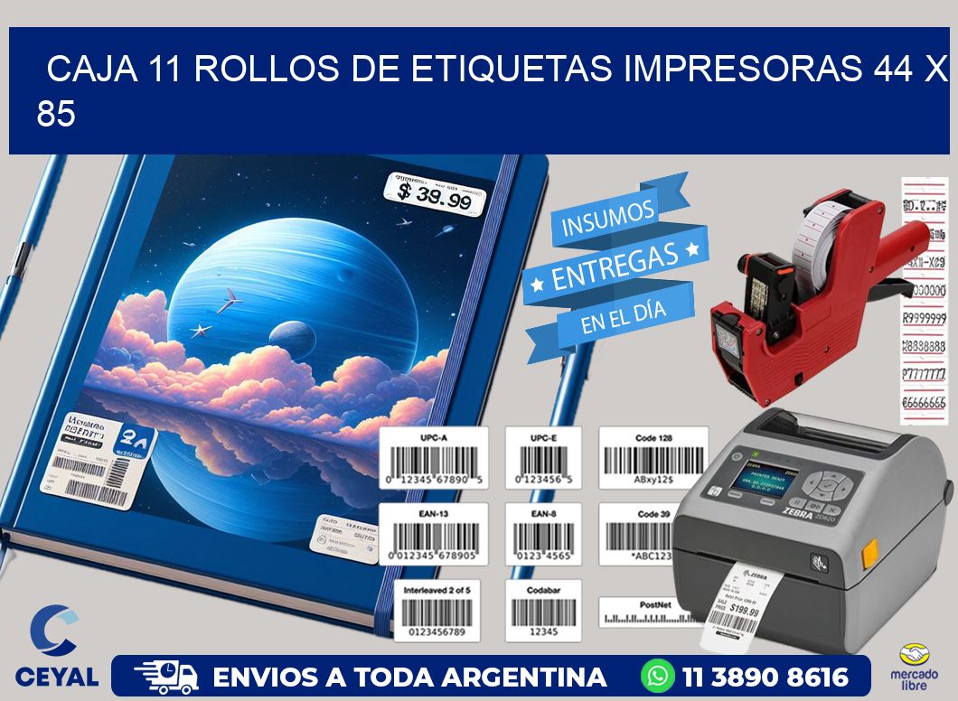 CAJA 11 ROLLOS DE ETIQUETAS IMPRESORAS 44 x 85