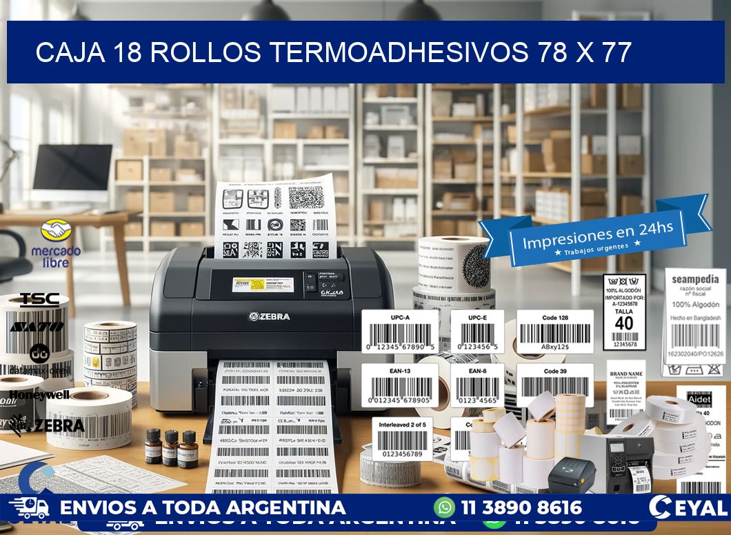 CAJA 18 ROLLOS TERMOADHESIVOS 78 x 77