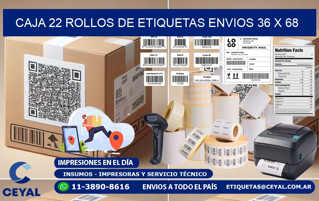 CAJA 22 ROLLOS DE ETIQUETAS ENVIOS 36 x 68