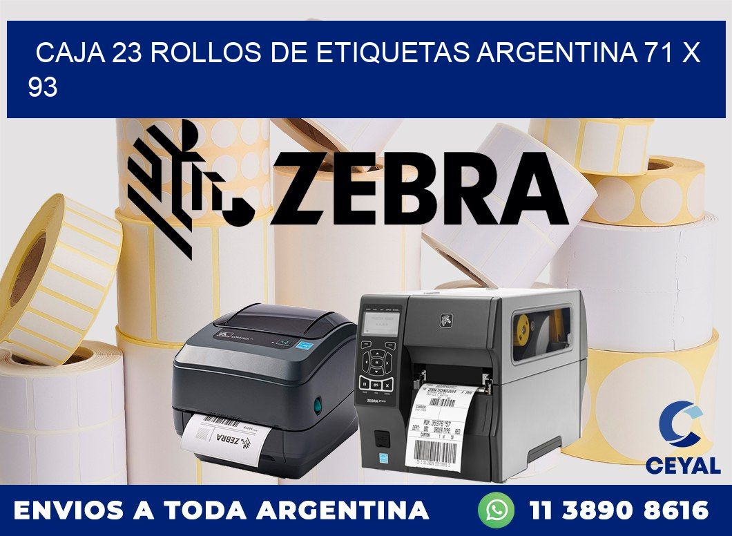 CAJA 23 ROLLOS DE ETIQUETAS ARGENTINA 71 x 93