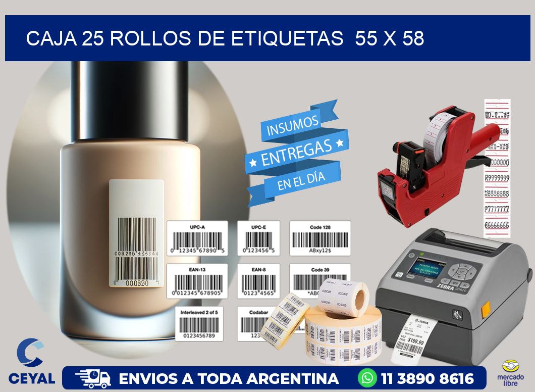 CAJA 25 ROLLOS DE ETIQUETAS  55 x 58