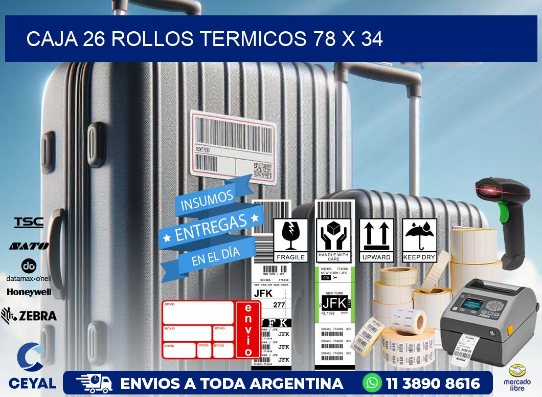 CAJA 26 ROLLOS TERMICOS 78 x 34
