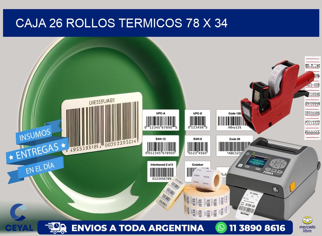 CAJA 26 ROLLOS TERMICOS 78 x 34