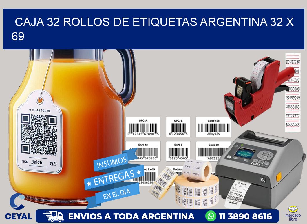 CAJA 32 ROLLOS DE ETIQUETAS ARGENTINA 32 x 69