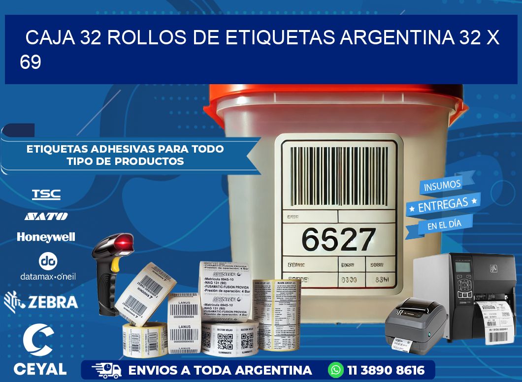 CAJA 32 ROLLOS DE ETIQUETAS ARGENTINA 32 x 69