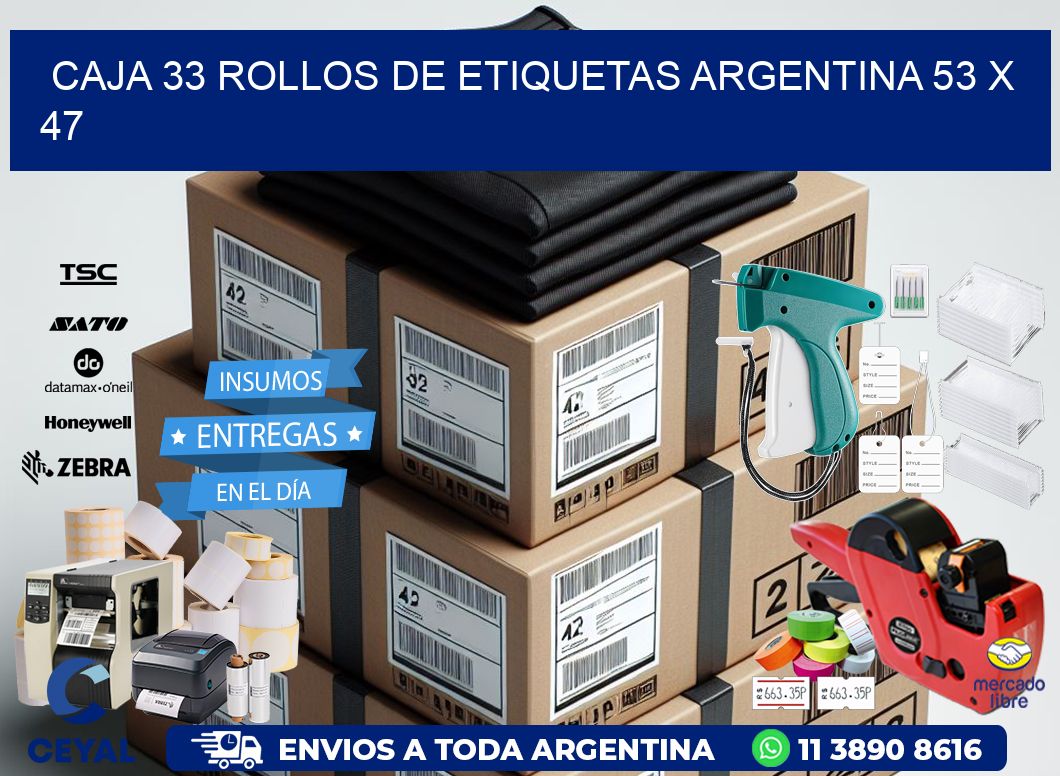 CAJA 33 ROLLOS DE ETIQUETAS ARGENTINA 53 x 47