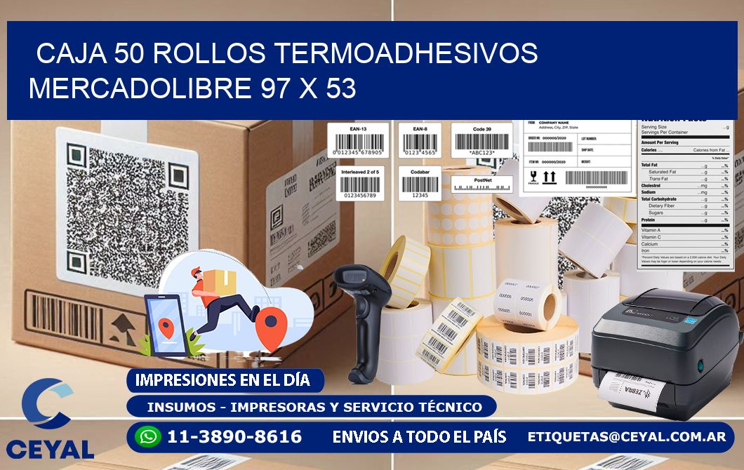 CAJA 50 ROLLOS TERMOADHESIVOS MERCADOLIBRE 97 x 53