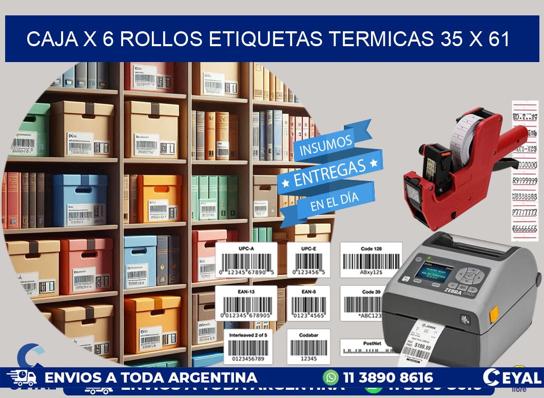 Caja X 6 Rollos Etiquetas termicas 35 x 61