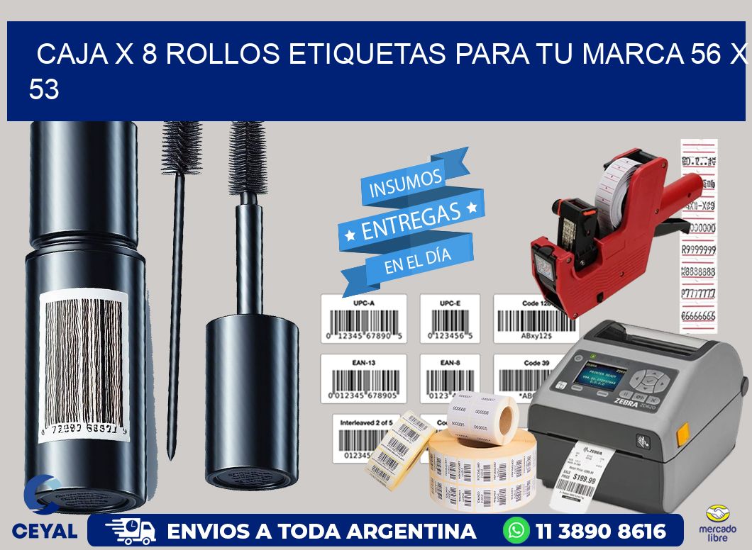 Caja X 8 Rollos Etiquetas para tu marca 56 x 53