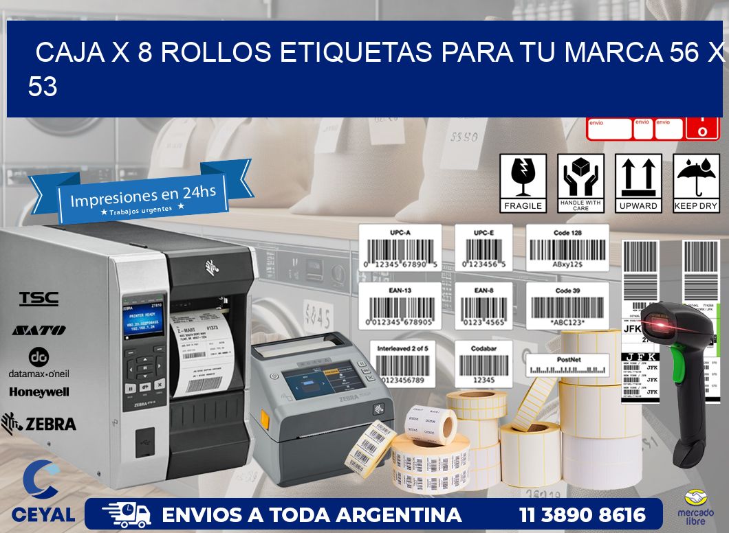 Caja X 8 Rollos Etiquetas para tu marca 56 x 53