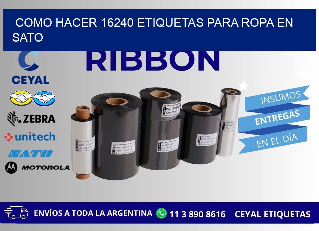 Como hacer 16240 etiquetas para ropa en sato