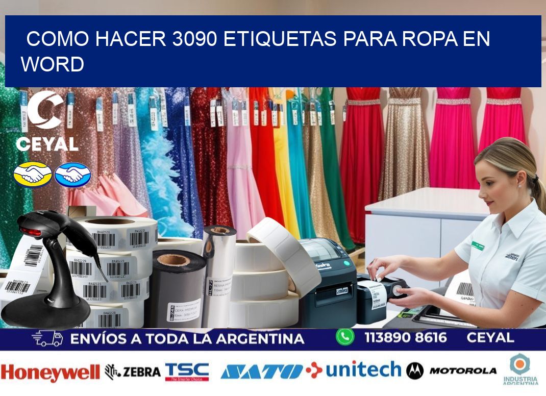 Como hacer 3090 etiquetas para ropa en Word