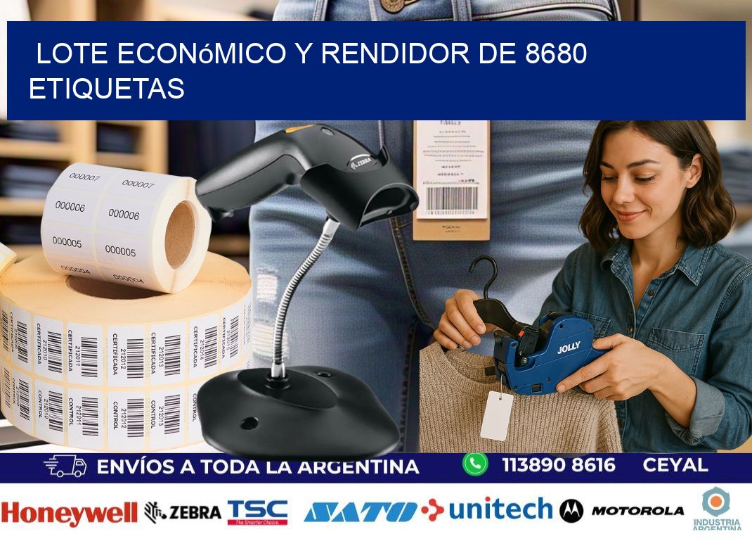 Lote económico y rendidor de 8680 etiquetas