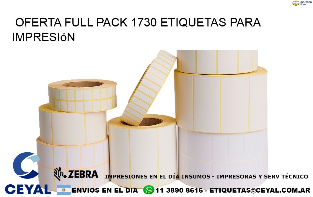 Oferta full pack 1730 etiquetas para impresión