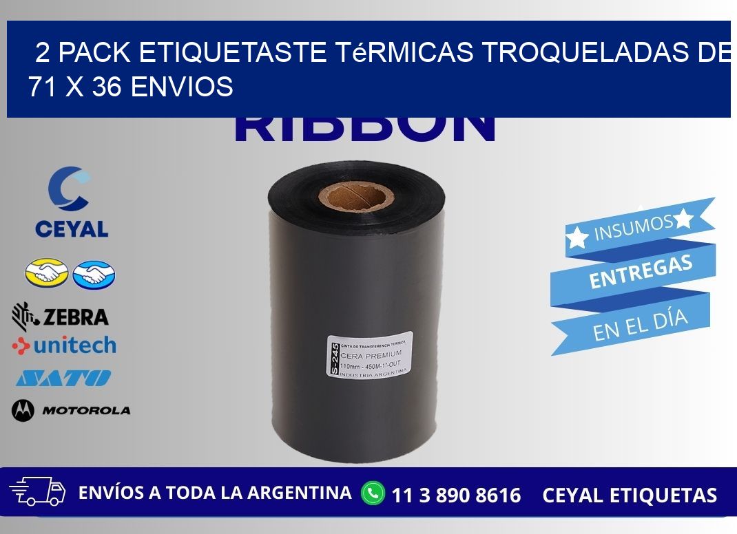 2 pack etiquetaste Térmicas Troqueladas De 71 x 36 ENVIOS