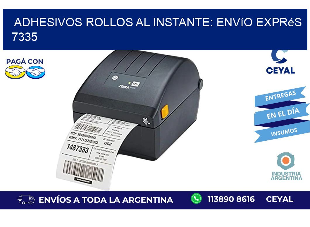 Adhesivos rollos al Instante: Envío Exprés 7335