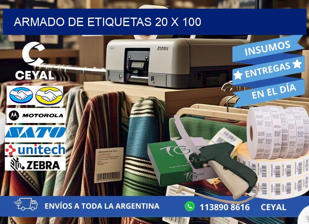 Armado de etiquetas 20 x 100