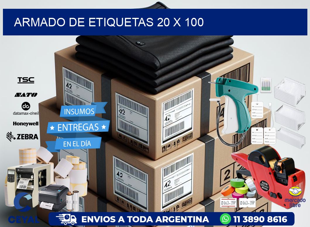 Armado de etiquetas 20 x 100