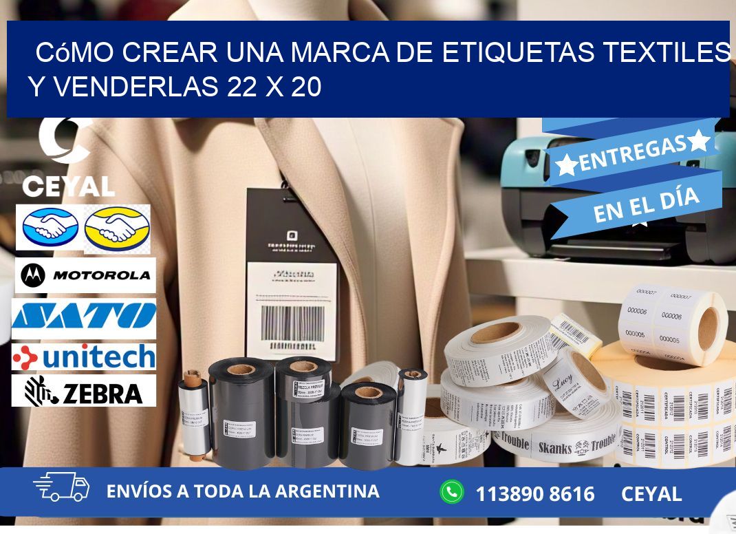 Cómo Crear una Marca de Etiquetas Textiles y Venderlas 22 x 20