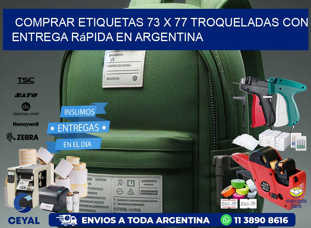 Comprar etiquetas 73 x 77 troqueladas con entrega rápida en Argentina