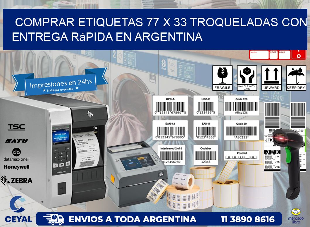 Comprar etiquetas 77 x 33 troqueladas con entrega rápida en Argentina