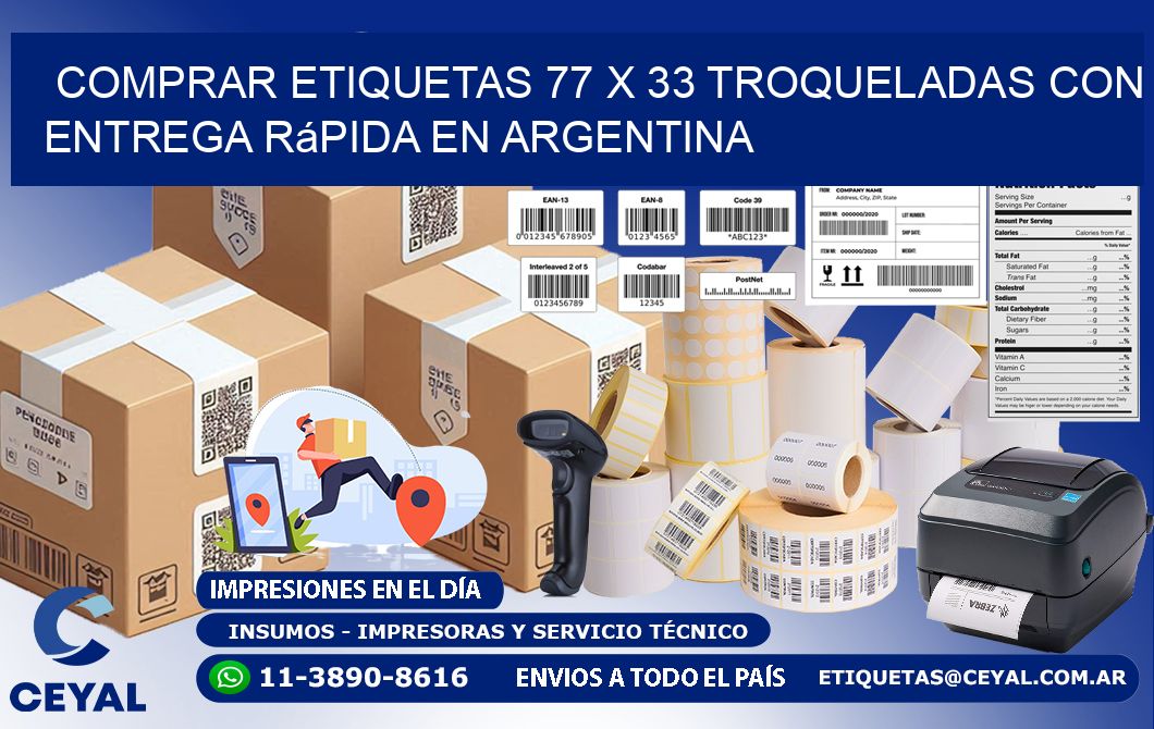 Comprar etiquetas 77 x 33 troqueladas con entrega rápida en Argentina