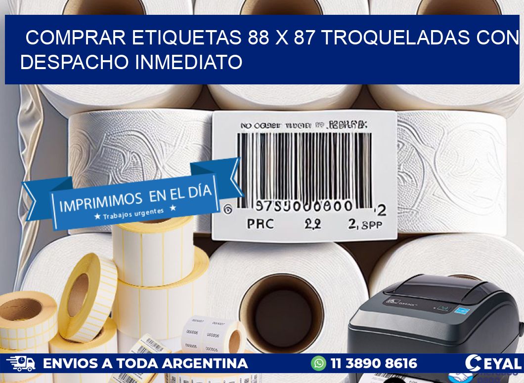 Comprar etiquetas 88 x 87 troqueladas con despacho inmediato