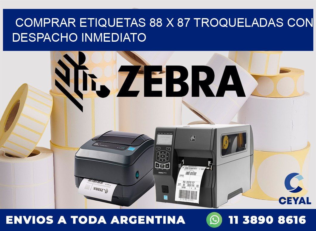 Comprar etiquetas 88 x 87 troqueladas con despacho inmediato