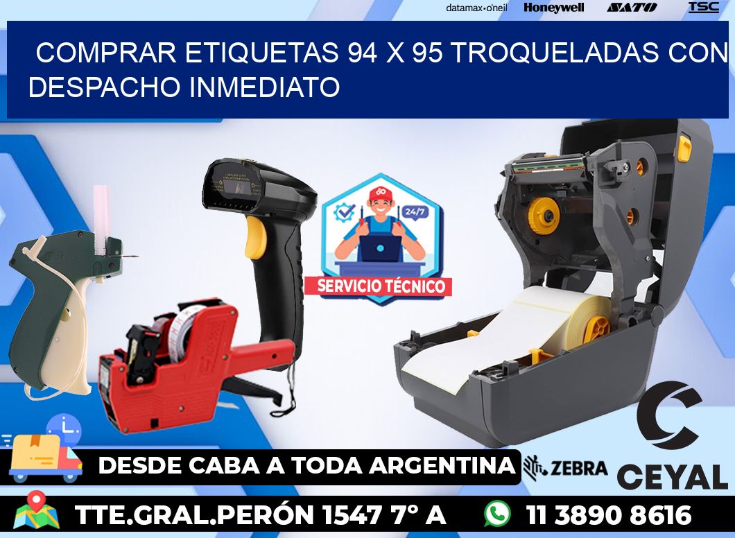 Comprar etiquetas 94 x 95 troqueladas con despacho inmediato