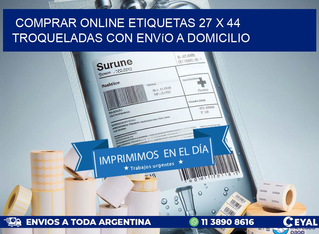 Comprar online etiquetas 27 x 44 troqueladas con envío a domicilio