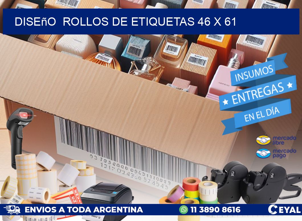 Diseño  ROLLOS DE ETIQUETAS 46 x 61