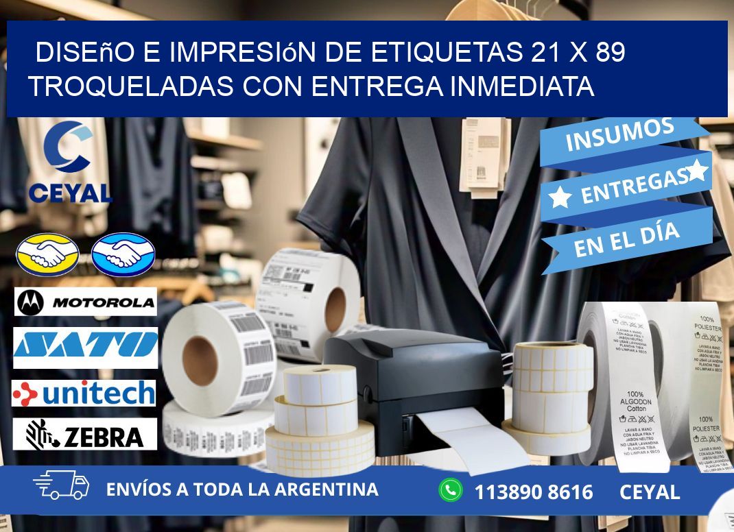 Diseño e impresión de etiquetas 21 x 89 troqueladas con entrega inmediata