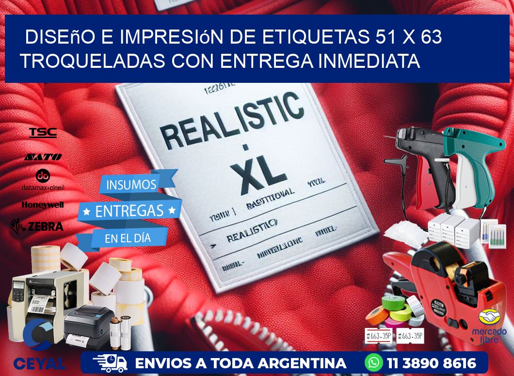 Diseño e impresión de etiquetas 51 x 63 troqueladas con entrega inmediata