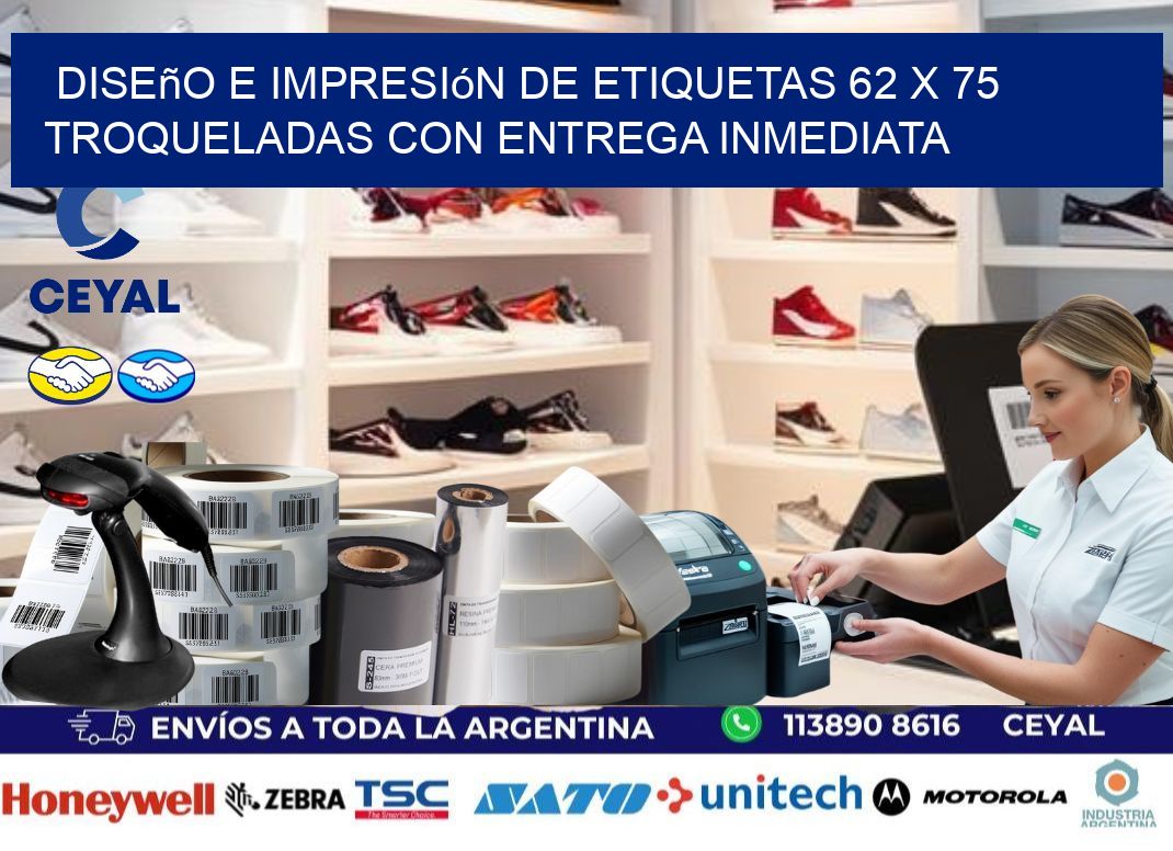 Diseño e impresión de etiquetas 62 x 75 troqueladas con entrega inmediata