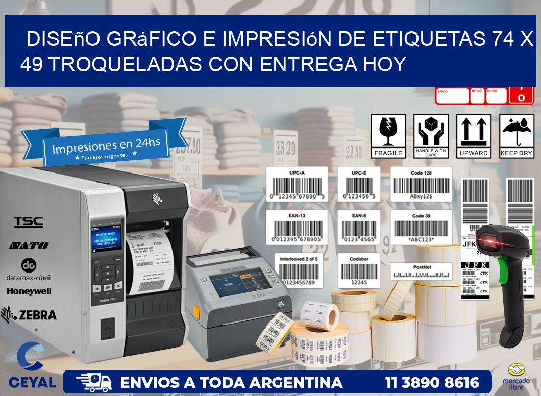 Diseño gráfico e impresión de etiquetas 74 x 49 troqueladas con entrega hoy